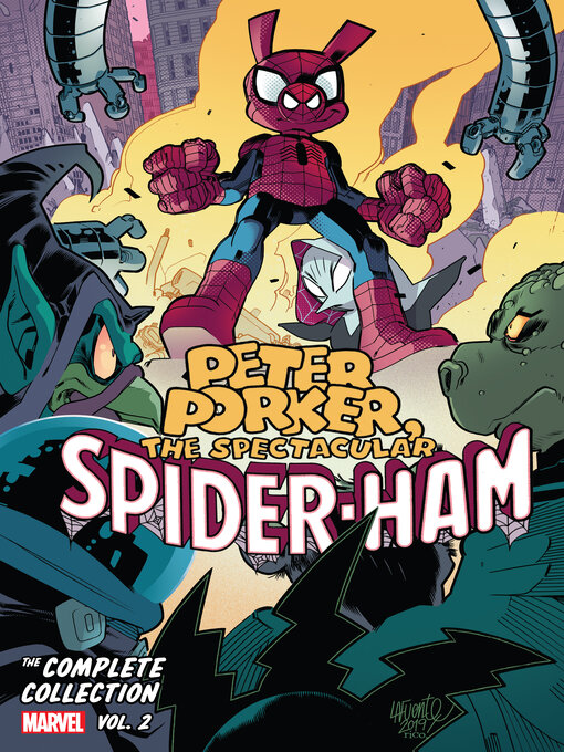 Title details for Peter Porker, The Spectacular Spider-Ham: The Complete Collection by Alan Kupperberg - Wait list
